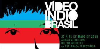 Mostra Vídeo Índio Brasil começa nesta quarta no Armazém Cultural