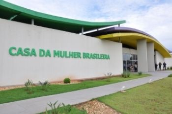 Casa da Mulher Brasileira registra 84 mil atendimentos em pouco mais de um ano