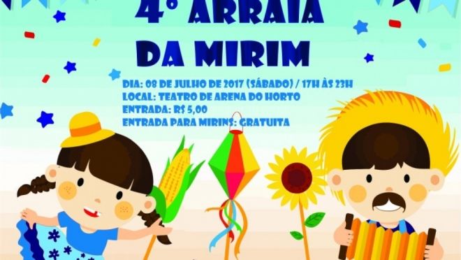 Instituto Mirim realiza “4º Arraiá da Mirim” neste sábado