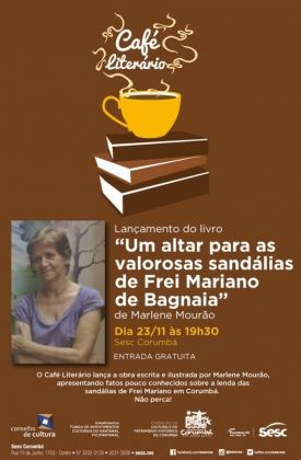 Café Literário de Corumbá vai lançar livro com lendas sobre Frei Mariano