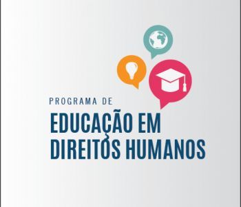 Programa de educação em direitos humanos vai capacitar 300 pessoas