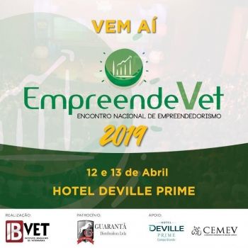 Campo Grande recebe a 2ª edição do EmpreendVet