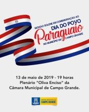 Câmara realiza solenidade em comemoração ao Dia do Povo Paraguaio
