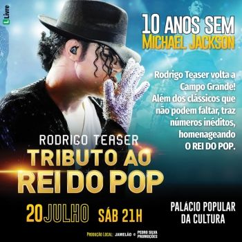 10 ANOS SEM MICHAEL JACKSON ! SHOW “ TRIBUTO AO REI DO POP ” COM RODRIGO TEASER
