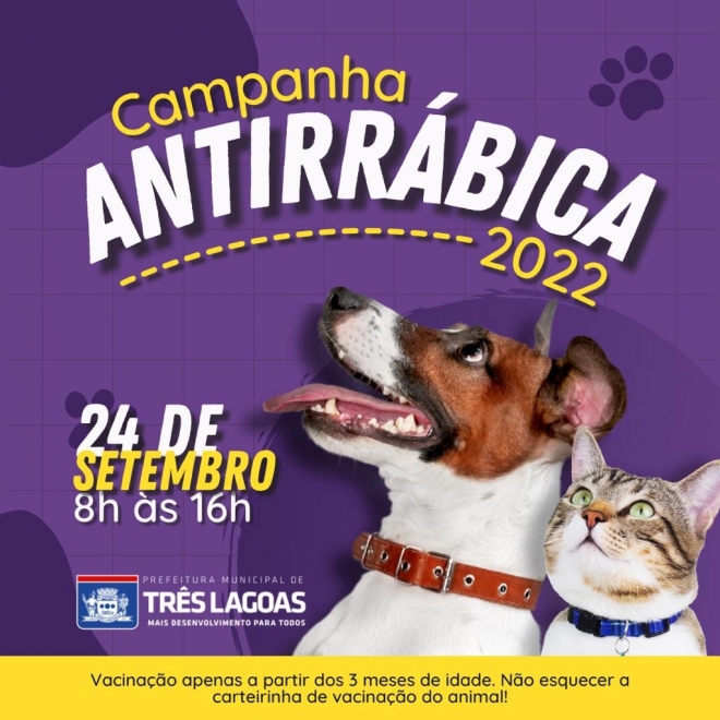 Amanhã (24), é o Dia “D” da Campanha Antirrábica