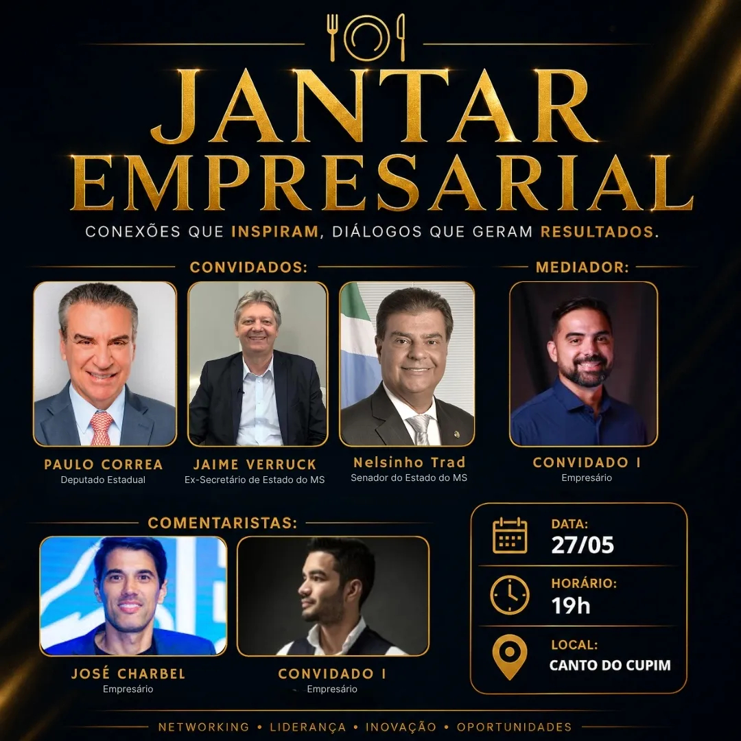 Empres&aacute;rios discutem pol&iacute;ticas p&uacute;blicas em jantar em Campo Grande