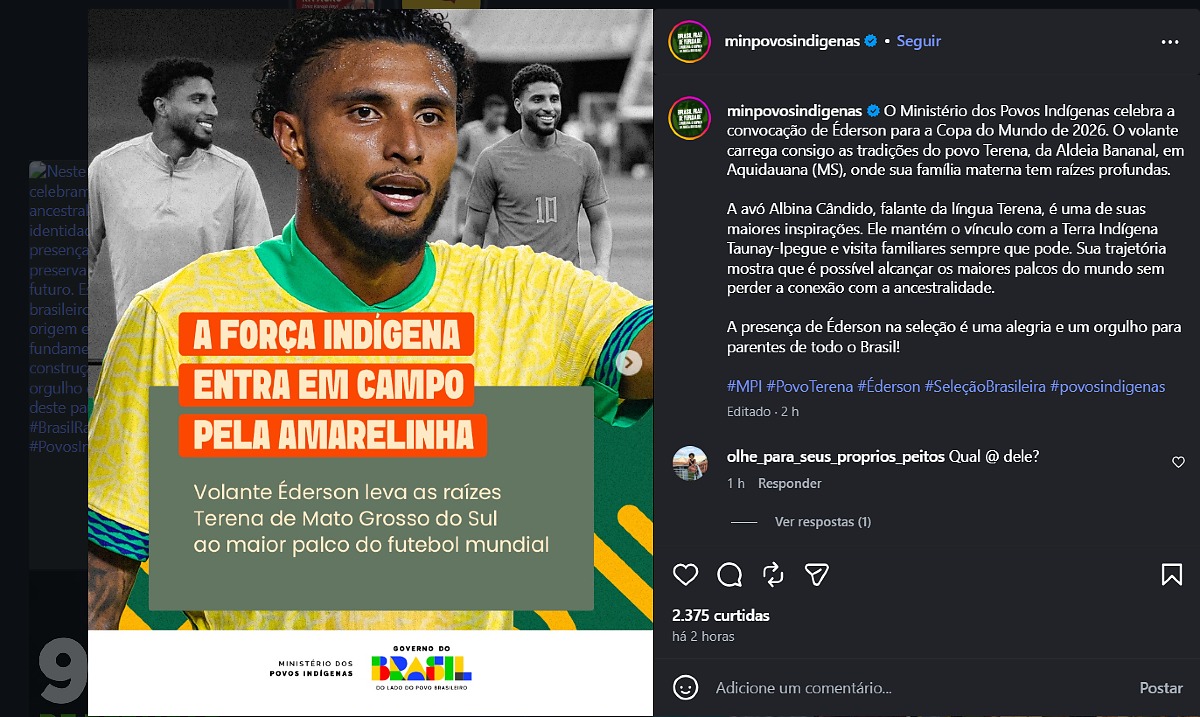 Ederson- Instagram Minist&eacute;rio Povos Ind&iacute;genas